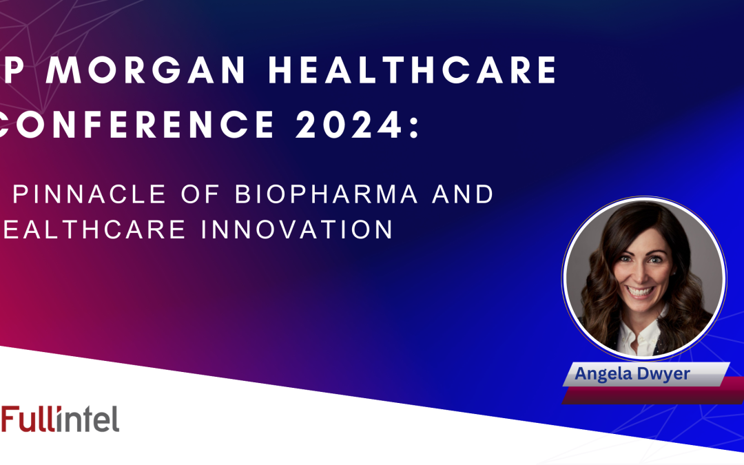 JPM 2024: A Pinnacle of Biopharma and Healthcare Innovation