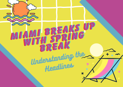 Miami Breaks up with Spring Break