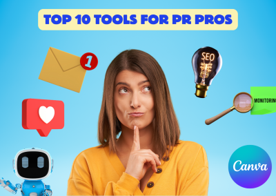 TOP Tools for PR Pros